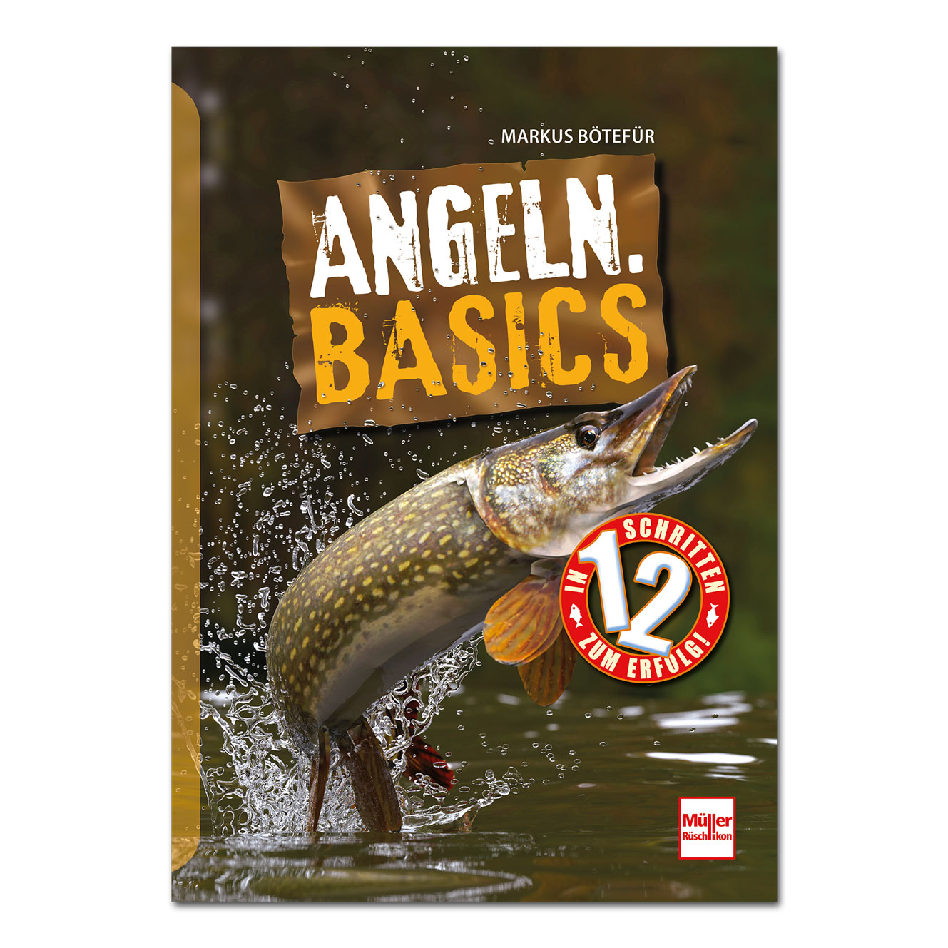 Angeln. Basics