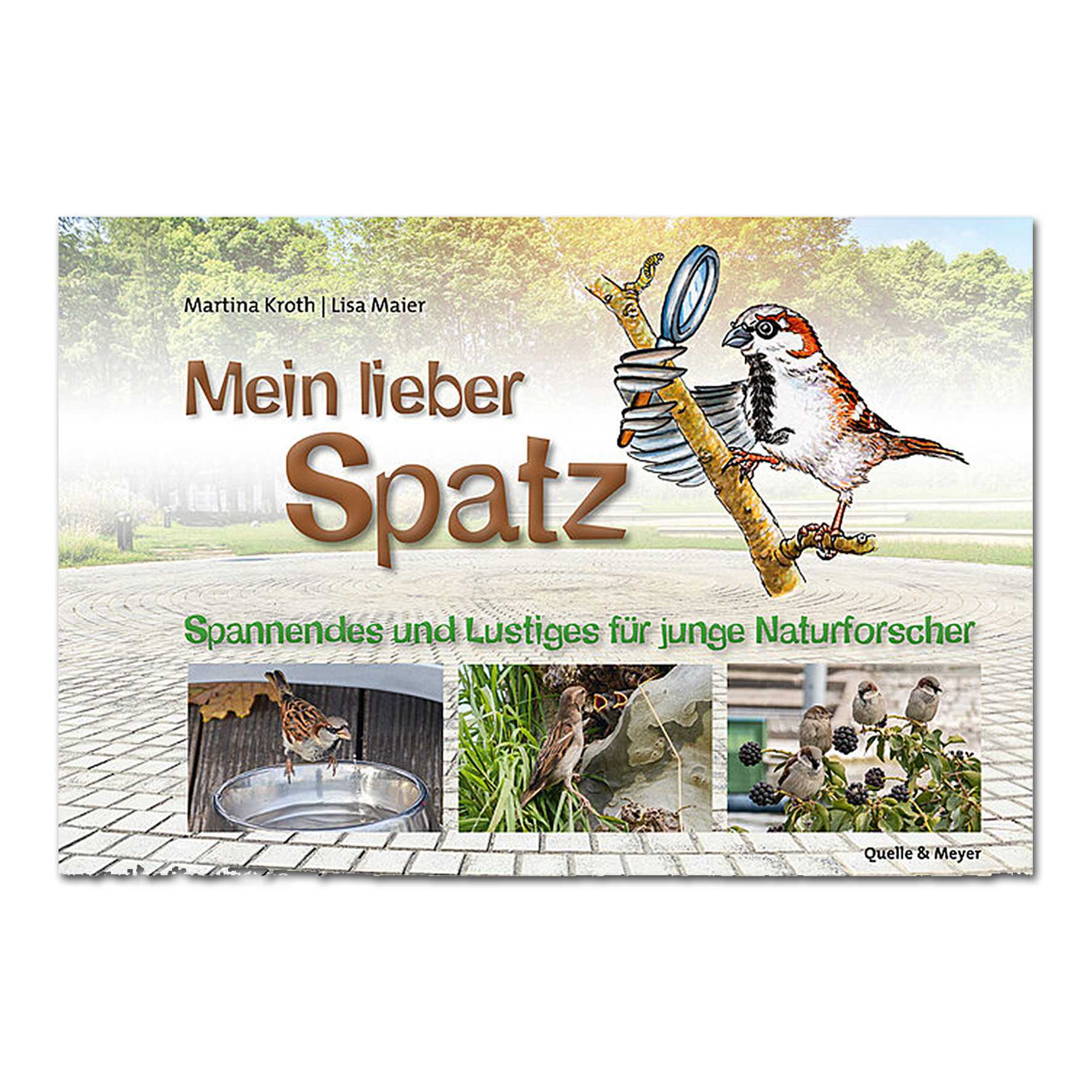 Mein lieber Spatz