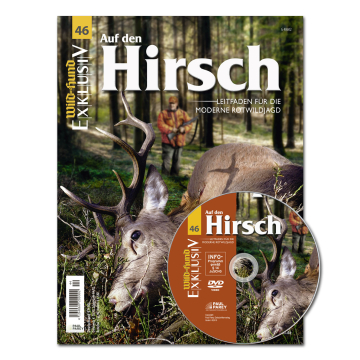 WILD UND HUND Exklusiv Nr. 46: Auf den Hirsch inkl. DVD