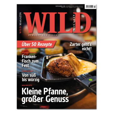 WILD - Bewusst geniessen Ausgabe 02/2019