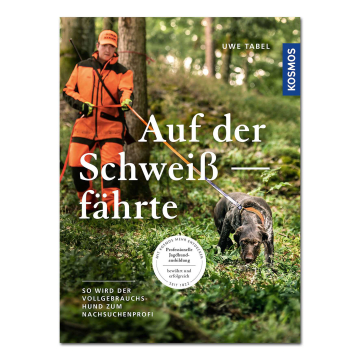Auf der Schweißfährte