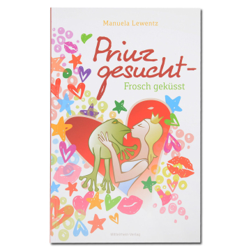 Prinz gesucht - Frosch geküsst