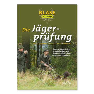 Blase - die Jägerprüfung