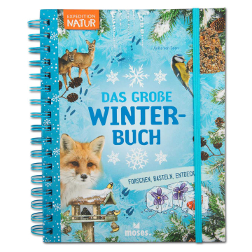 Expedition Natur: Das große Winterbuch