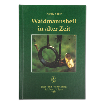 Waidmannsheil in alter Zeit