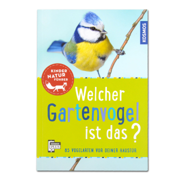 Kinder Naturführer: Welcher Gartenvogel ist das?