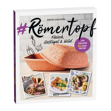 Römertopf - Innovative Gerichte treffen alte Koch-Tradition