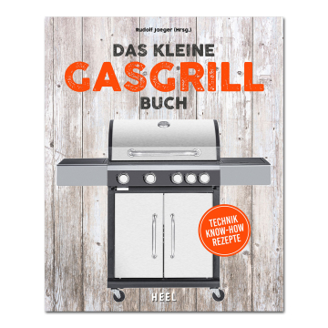 Das kleine Gasgrill-Buch