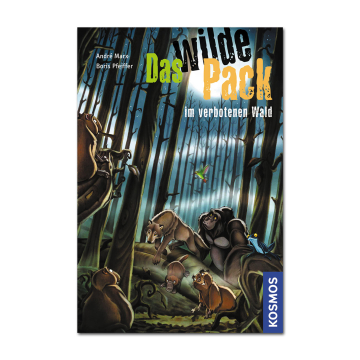 Das Wilde Pack im verbotenen Wald (Band 6)