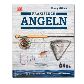 Praxisbuch Angeln
