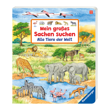 Mein großes Sachen suchen: Alle Tiere der Welt