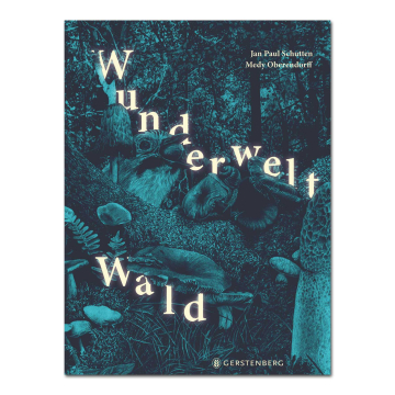 Wunderwelt Wald