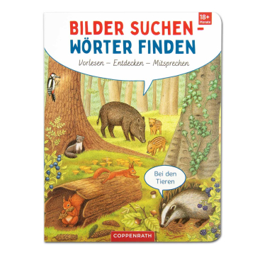 Bilder suchen-Wörter finden: Vorlesen- Entdecken- Mitsprechen - Bei den Tieren