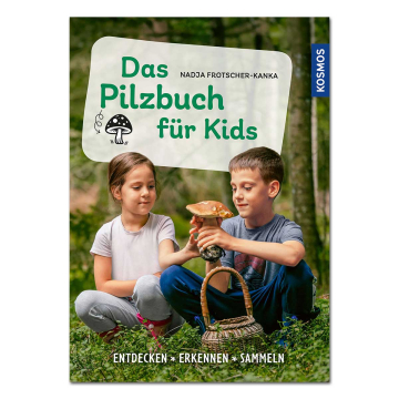 Das Pilzbuch für Kids