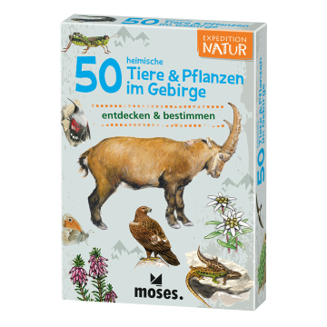 Expedition Natur: 50 heimische Tiere & Pflanzen im Gebirge