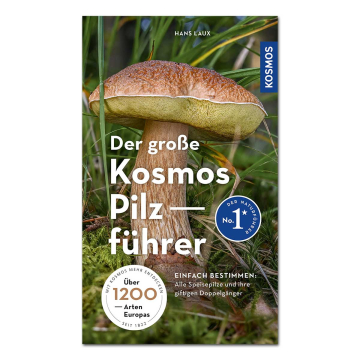 Der große Kosmos Pilzführer