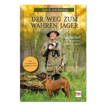 Der Weg zum wahren Jäger
