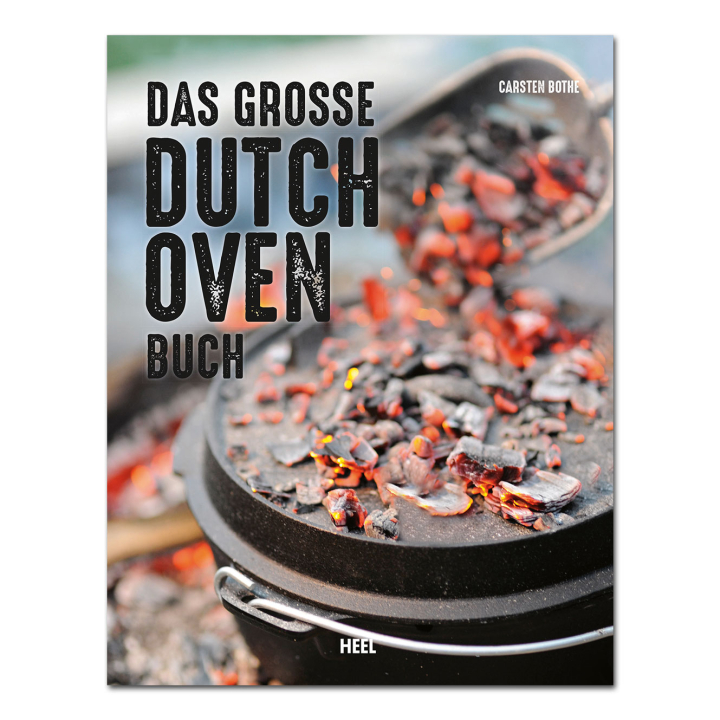 Das gro&szlig;e Dutch Oven Buch
