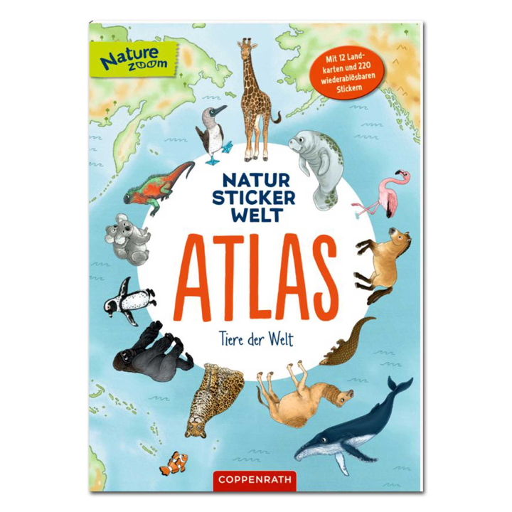 Nature Zoom: Natur Sticker Welt: Atlas - Tiere der Welt