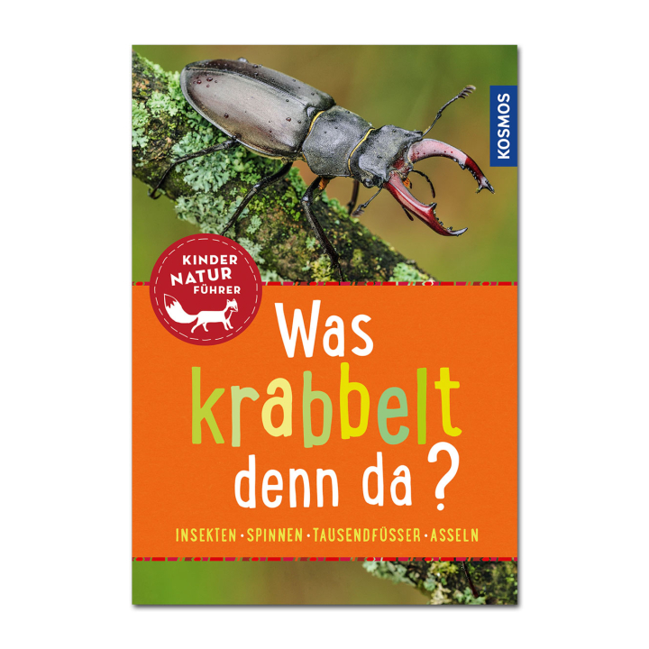 Kinder Naturführer: Was krabbelt denn da?
