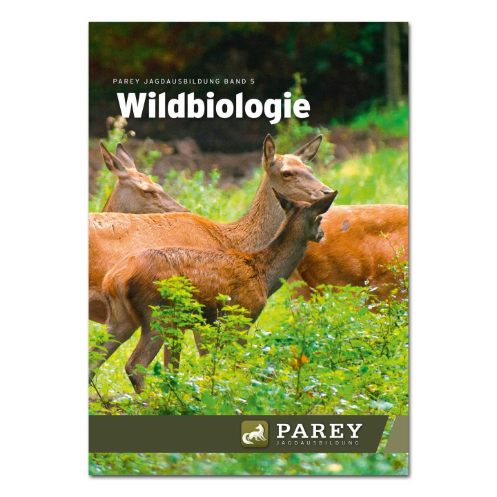 Parey Jagdausbildung Band 5: Wildbiologie