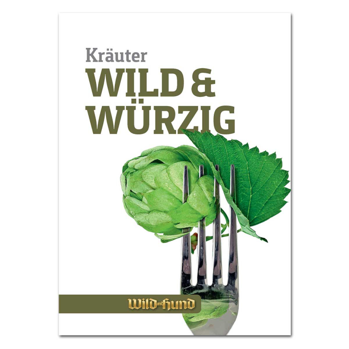 WILD UND HUND Edition: Booklet "Kräuter wild & würzig"
