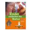 Kinder entdecken die Natur im Pareyshop