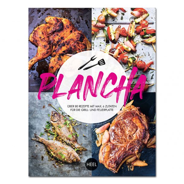 Plancha - Über 80 Rezepte für die Grill- und Feuerplatte im Pareyshop