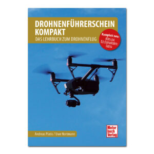 Drohnenführerschein kompakt - Das Lehrbuch zum Drohnenflug im Pareyshop