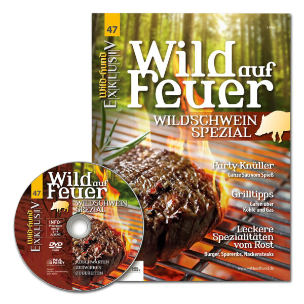 WILD UND HUND Exklusiv Nr. 47: Wild auf Feuer - Wildschwein-Spezial inkl. DVD im Pareyshop