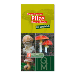 Bestimmungskarte: Die giftigsten Pilze Deutschlands im Vergleich im Pareyshop