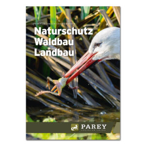 Parey Jagdausbildung Band 4: Naturschutz