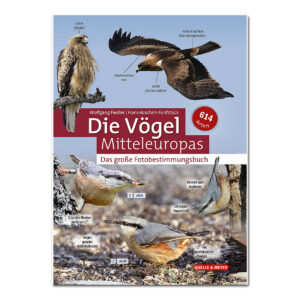 Die Vögel Mitteleuropas - Das große Fotobestimmungsbuch im Pareyshop