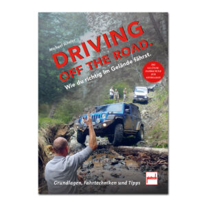 Driving off the Road. Wie du richtig im Gelände fährst im Pareyshop